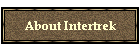 About Intertrek